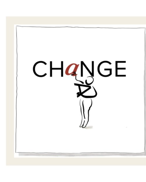 Your Story of Change — hand-drawn CHANGE artwork